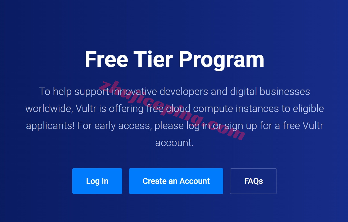 Vultr Free Tier Program / Vultr免费提供云服务器计划-Vultr云服务器